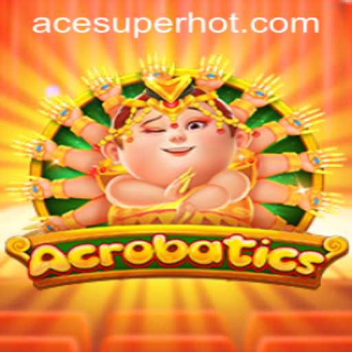 Discover the Exciting World of Acrobatics: The Thrilling Game from ACESUPER.COM
