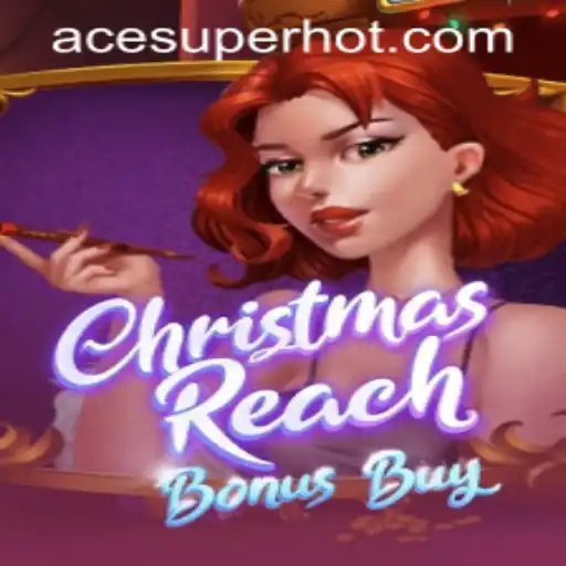 Exploring the World of ChristmasReachBonusBuy: A Gaming Revolution