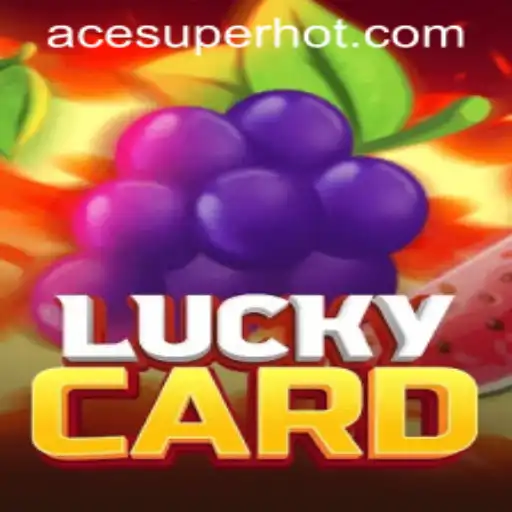 Discover the Excitement of LuckyCard on ACESUPER.COM