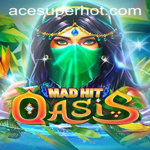 Discovering MadHitOasis: A Thrilling Gaming Journey