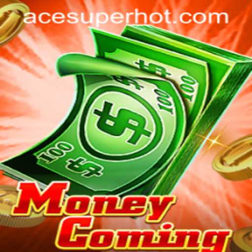 Discovering MoneyComing: A Comprehensive Guide to the Exciting Game on ACESUPER.COM