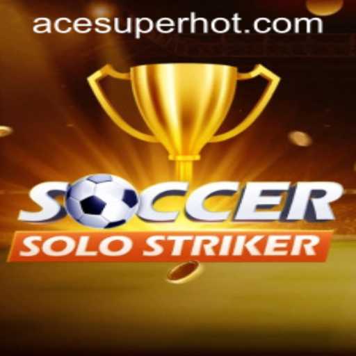 SoccerSoloStriker: Dive into the World of Ace-Level Striking