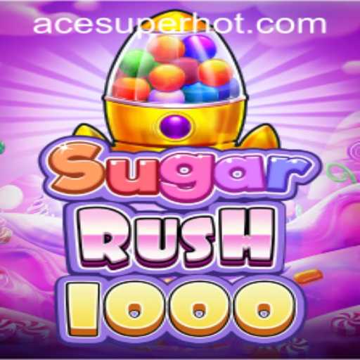 Exploring SugarRush1000: The Sweetest Adventure from ACESUPER.COM