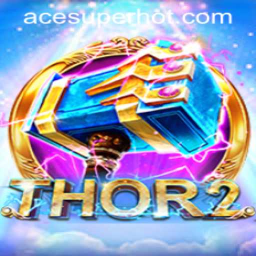Dive into the Exciting World of Thor2: A New Gaming Adventure