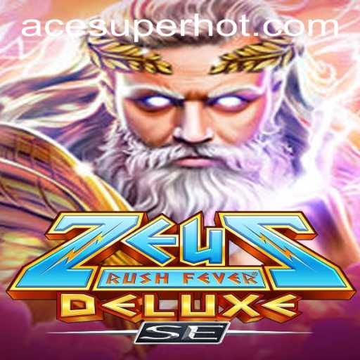 Experience the Thrills and Challenges of ZeusRushFeverDeluxeSE