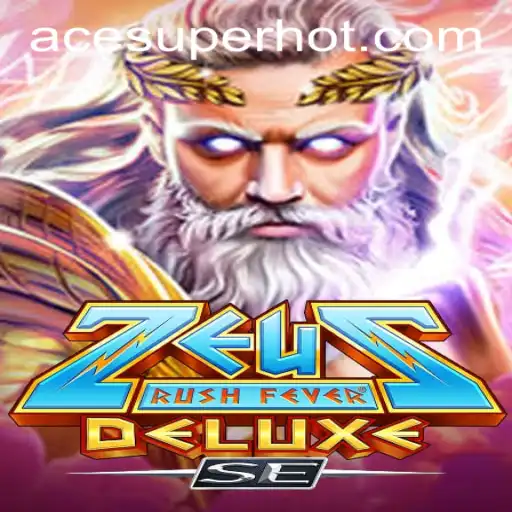 Experience the Thrills and Challenges of ZeusRushFeverDeluxeSE